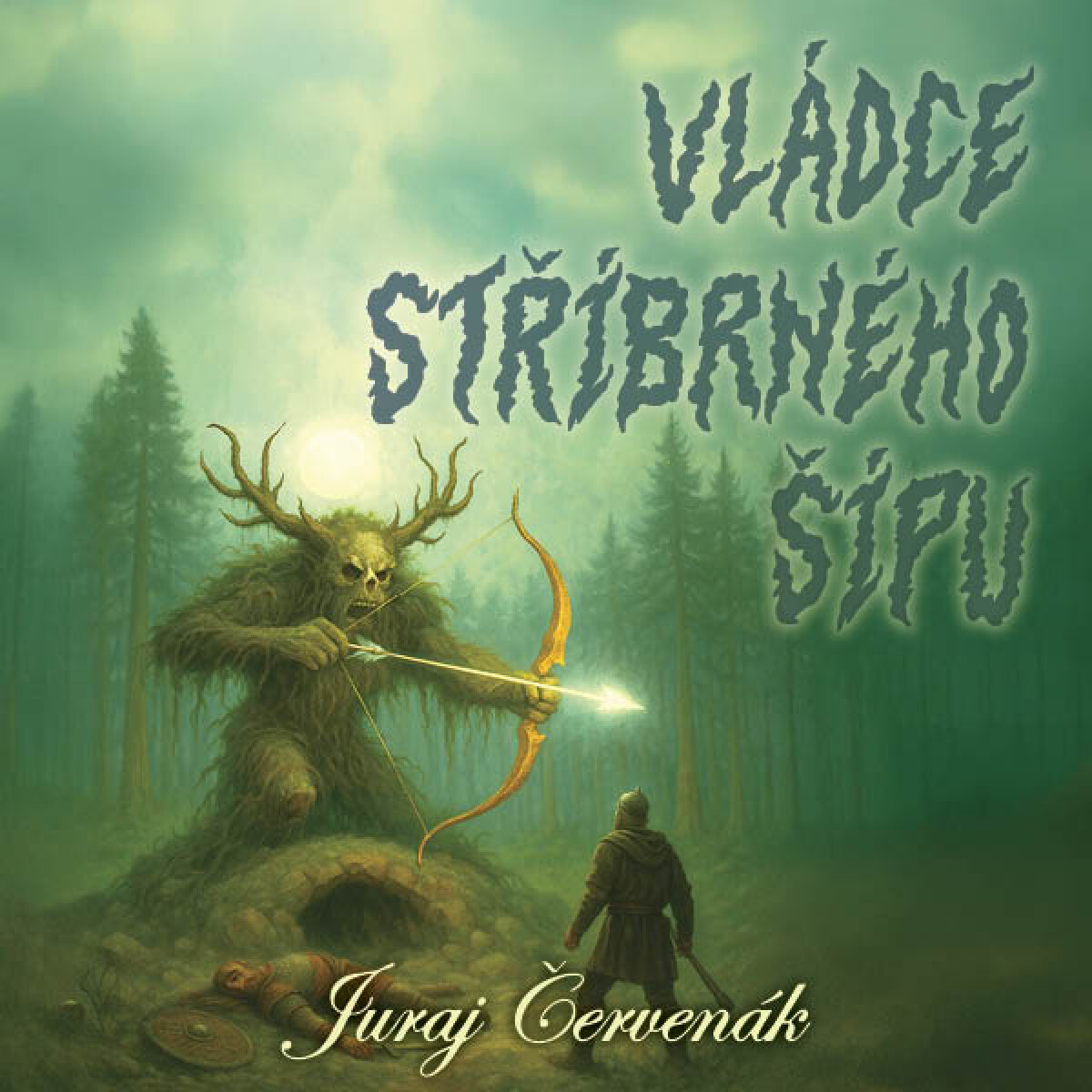 Levně Vládce stříbrného šípu - Juraj Červenák - audiokniha