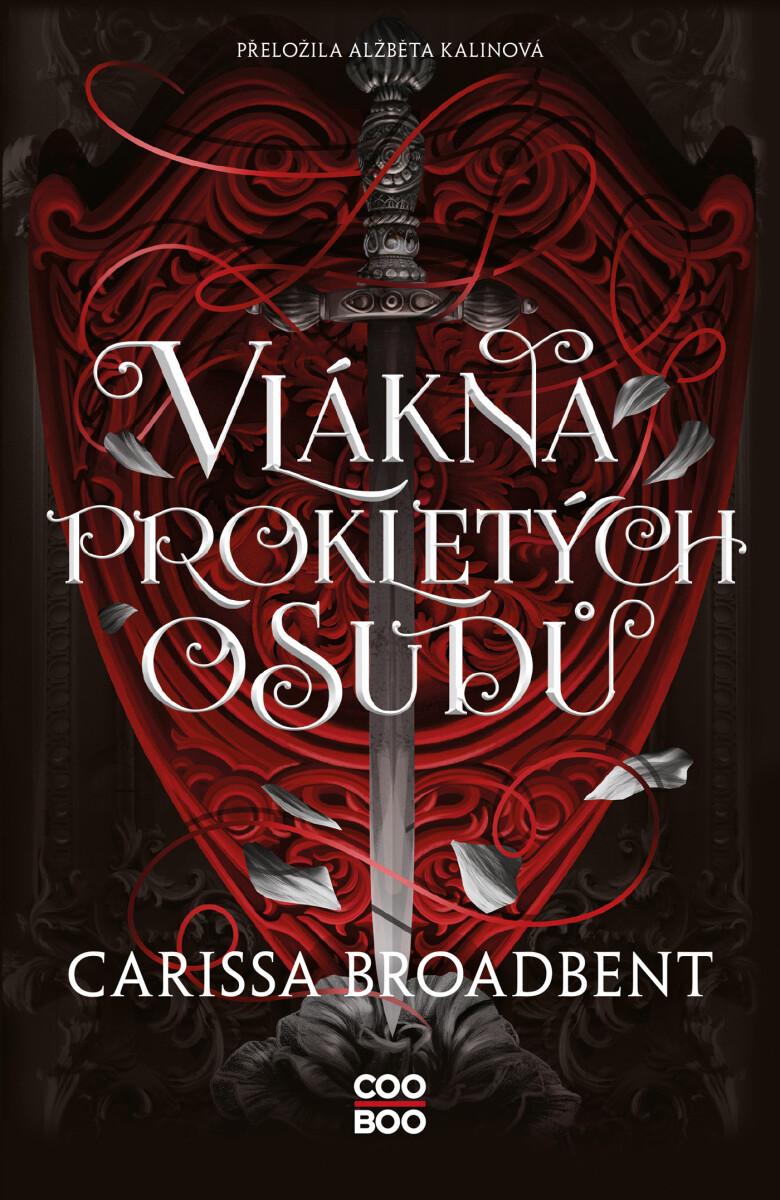 Vlákna prokletých osudů - Carissa Broadbent