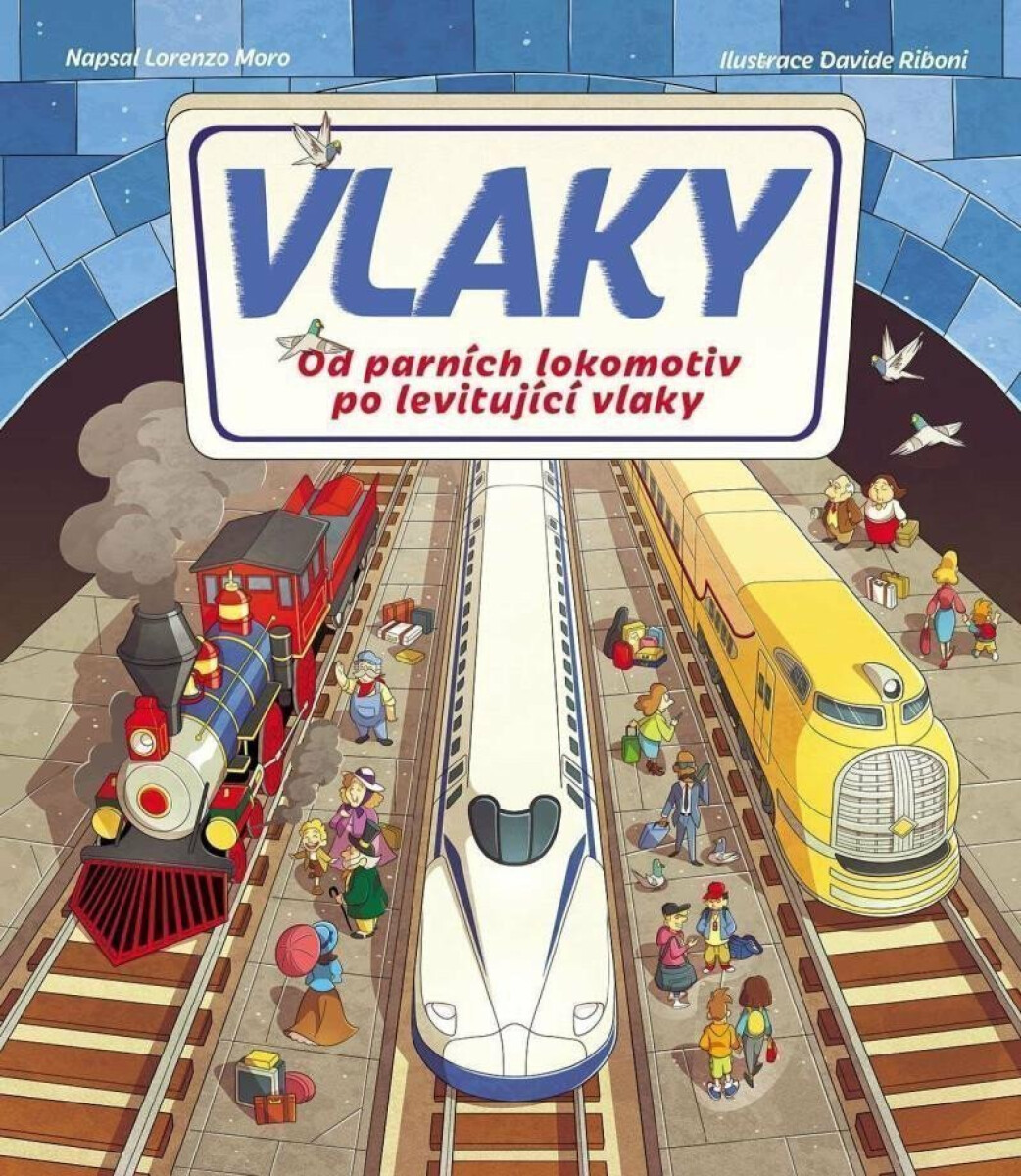 Vlaky - Lorenzo Moro