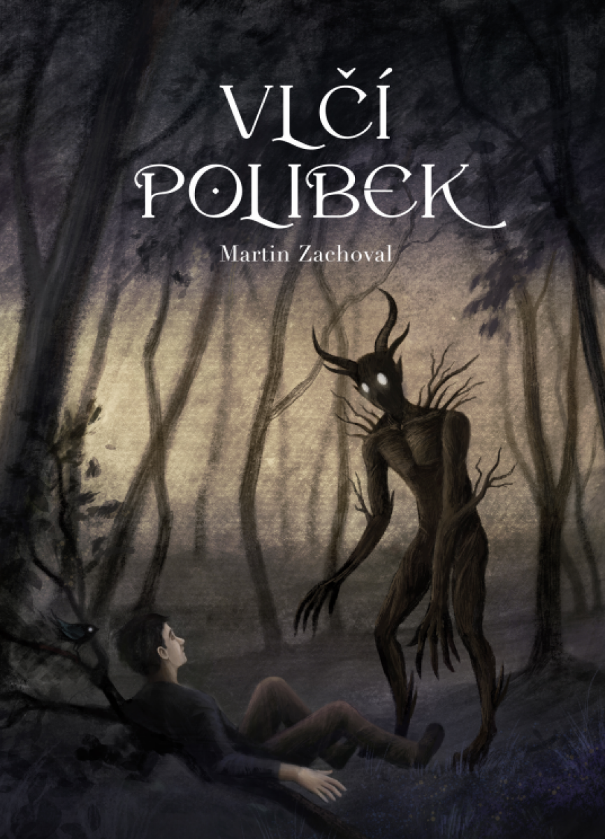 Vlčí polibek - Martin Zachoval