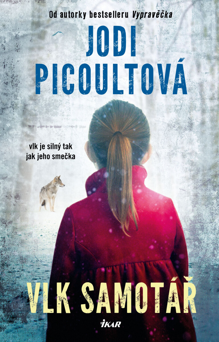 Levně Vlk samotář - Jodi Picoultová