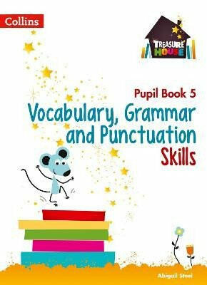 Kniha Vocabulary, Grammar and Punctuation Skills Pupil Book 5 (Treasure House)