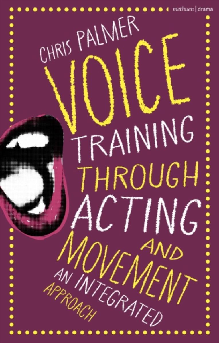 Kniha Voice Training Through Acting and Movement