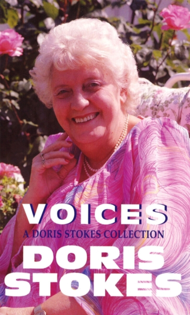 Kniha Voices: A Doris Stokes Collection