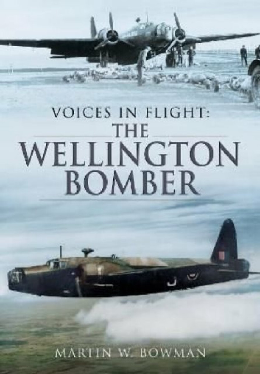 Kniha Voices in Flight: The Wellington Bomber