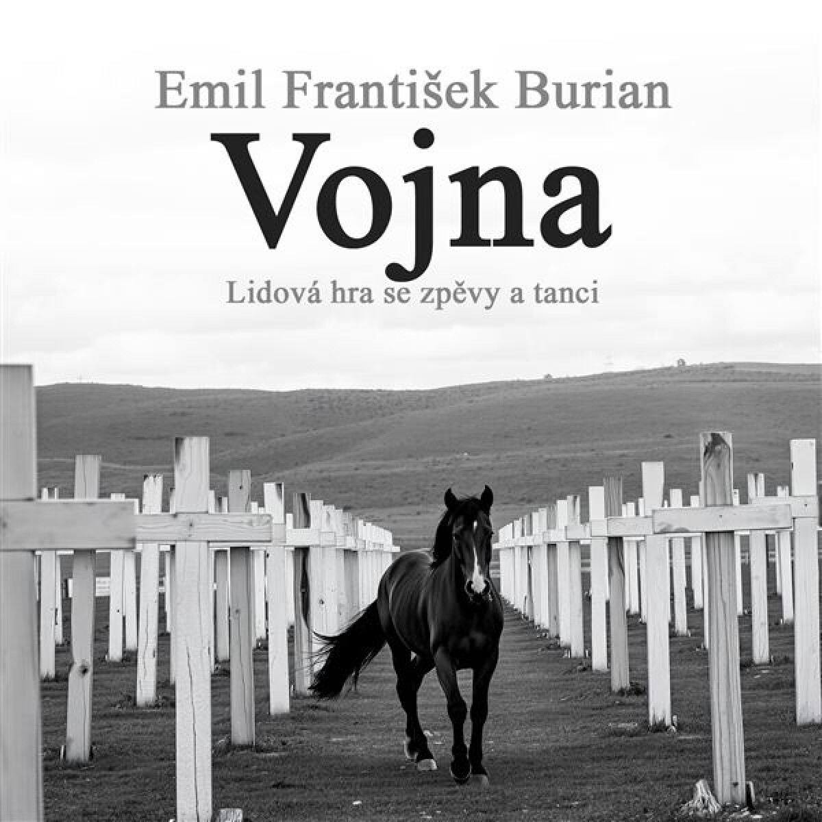 Levně Vojna. Lidová hra se zpěvy a tanci - Emil František Burian - audiokniha