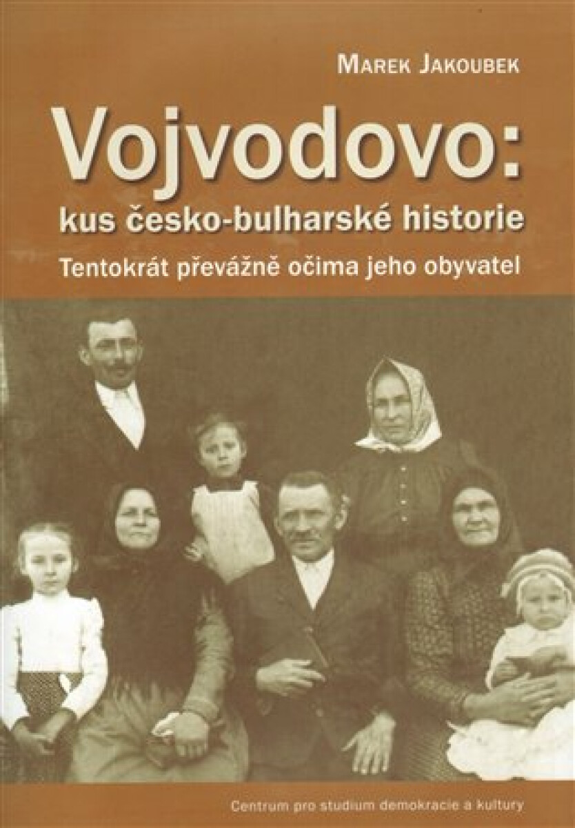 Kniha Vojvodovo: Kus česko-bulharské historie