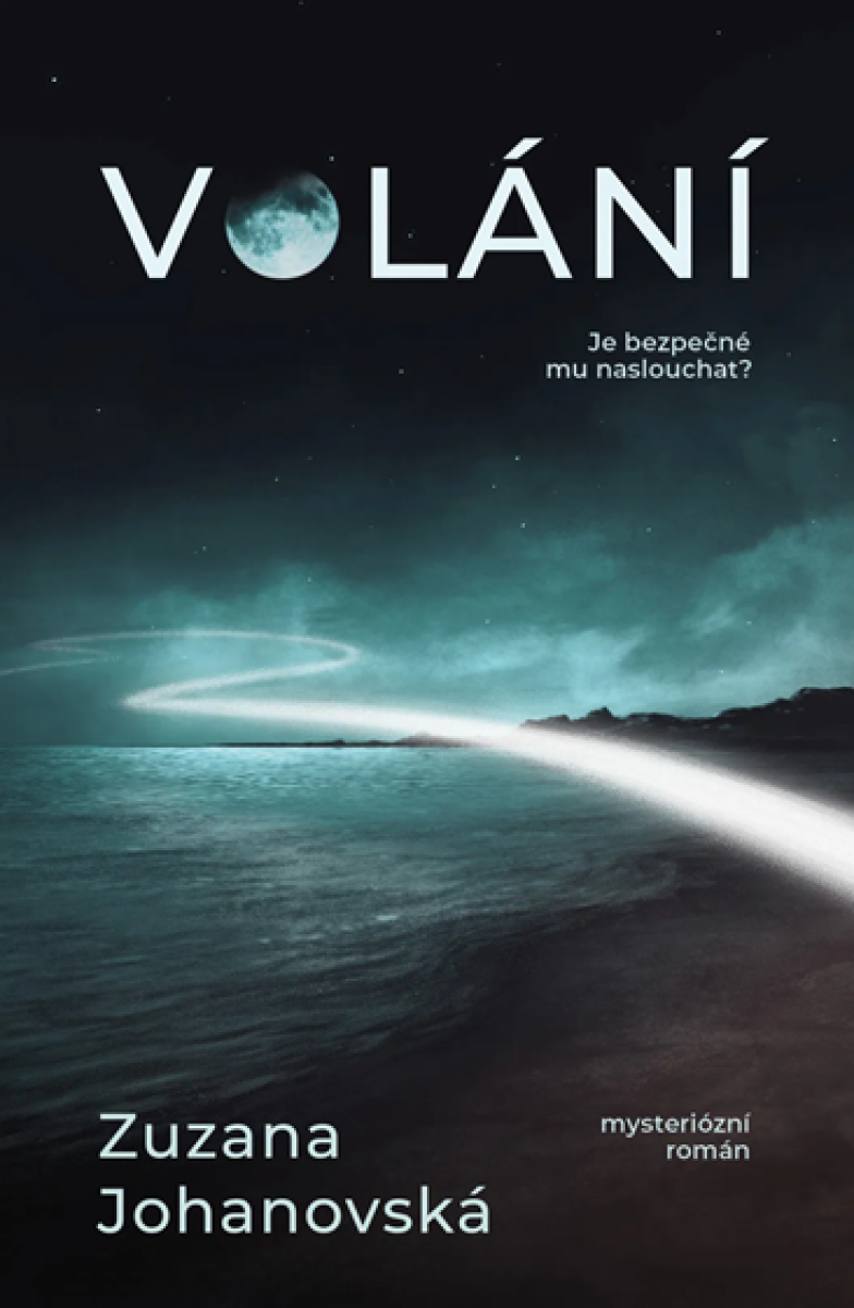 Levně Volání - Zuzana Johanovská