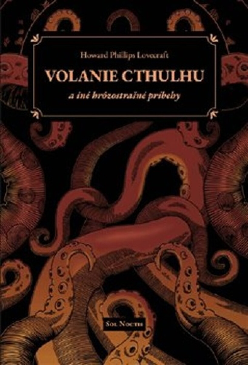 Kniha Volanie Cthulhu a iné hrôzostrašné príbehy (slovensky)