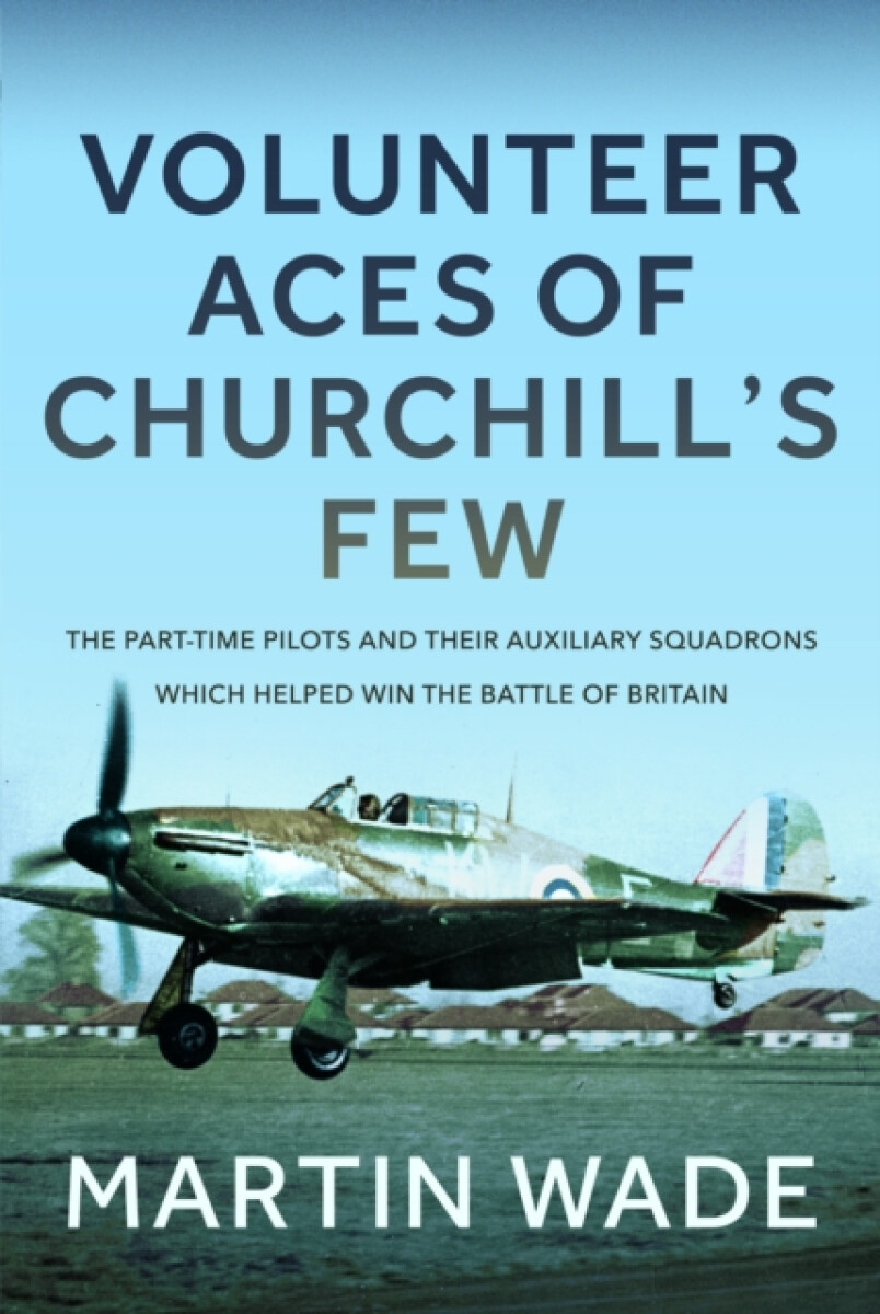 Kniha Volunteer Aces of Churchill''s Few