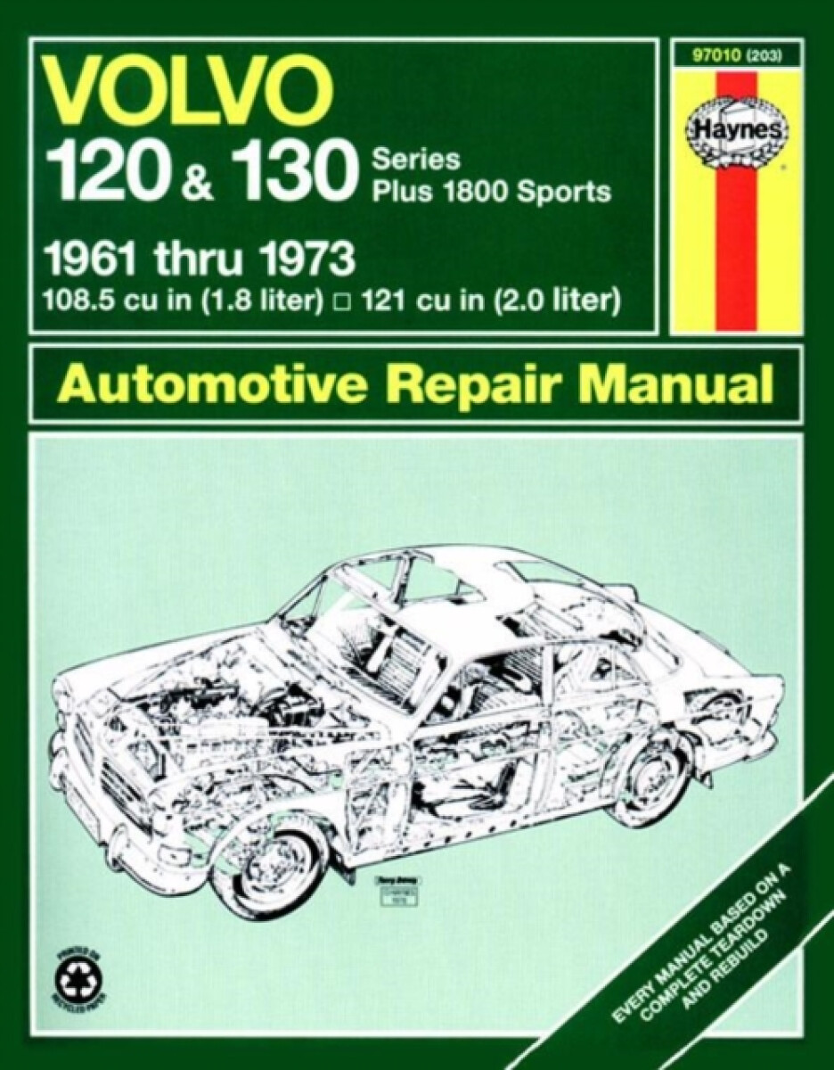 Kniha Volvo 120 a 130 Series (and P1800) (61 - 73) Haynes Repair Manual