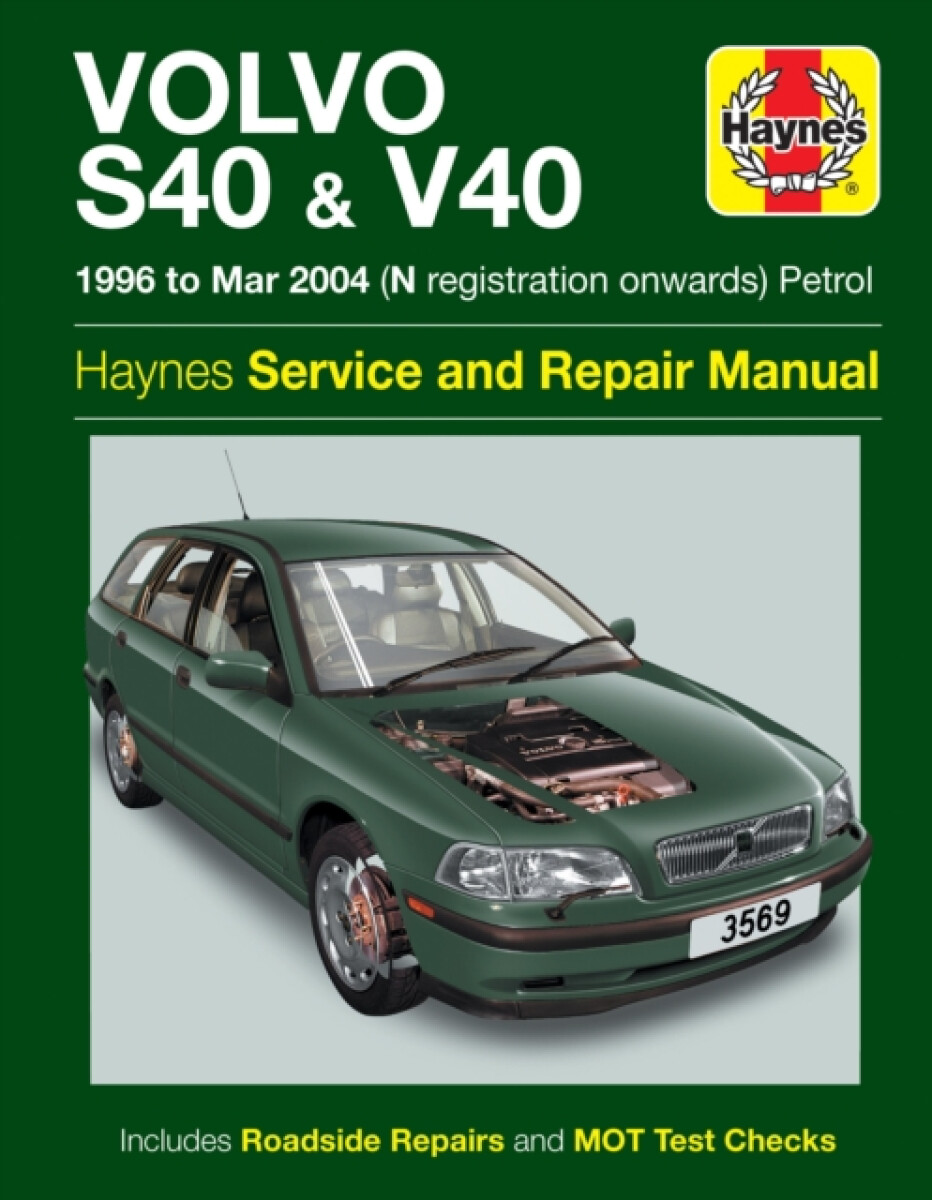 Kniha Volvo S40 a V40 Petrol (96 - Mar 04) Haynes Repair Manual