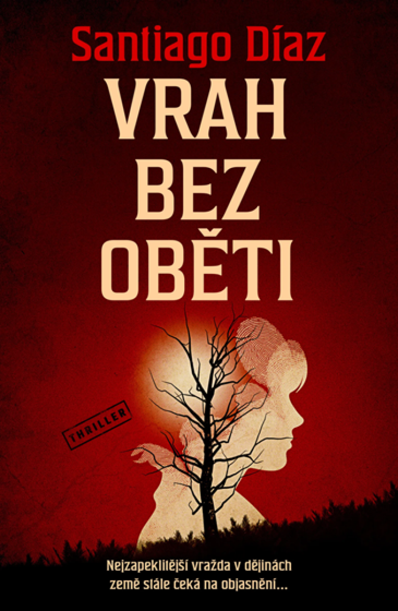 Levně Vrah bez oběti - Santiago Díaz