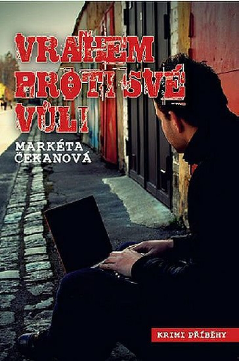 Kniha Vrahem proti své vůli