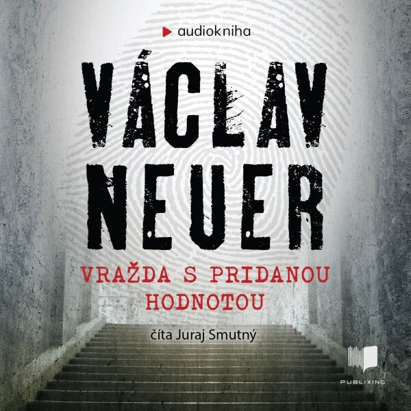Vražda s pridanou hodnotou - Václav Neuer - audiokniha