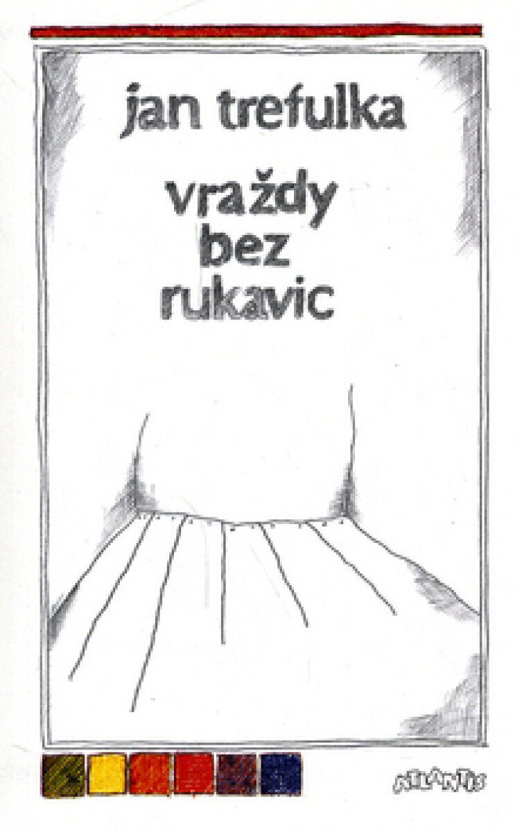 Kniha Vraždy bez rukavic