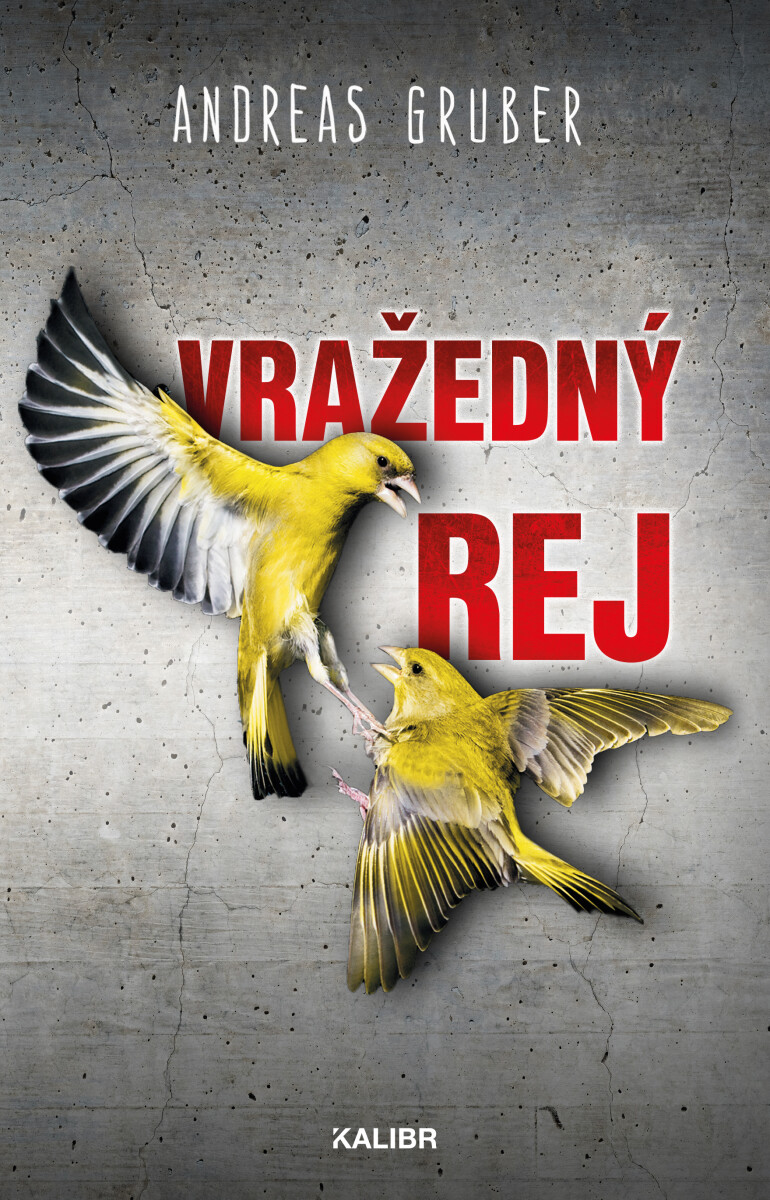 Vražedný rej - Andreas Gruber