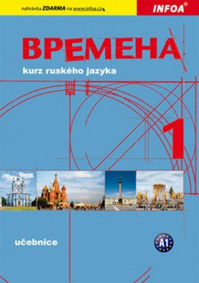 Vremena 1 (začátečníci) - učebnice - Renata Broniarz, Jelizaveta Chamrajevová