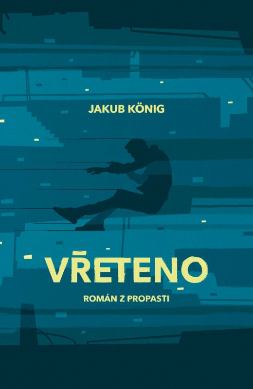 Vřeteno - Jakub König