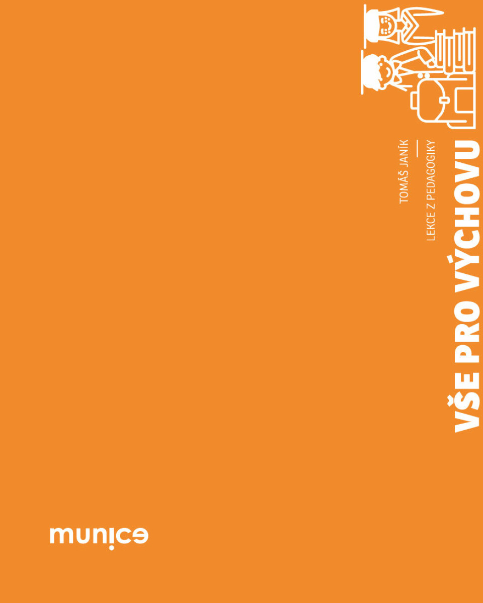 Vše pro výchovu - Tomáš Janík