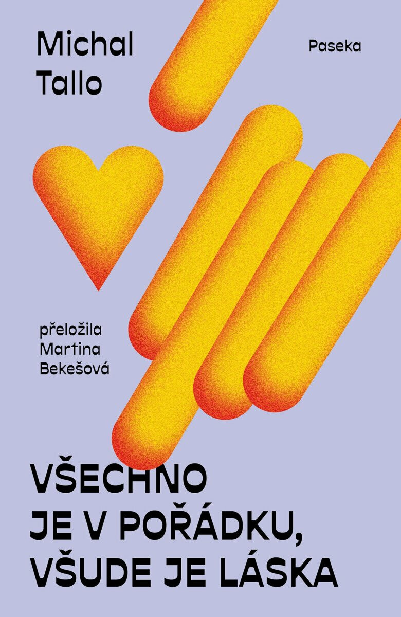 Kniha Všechno je v pořádku, všude je láska