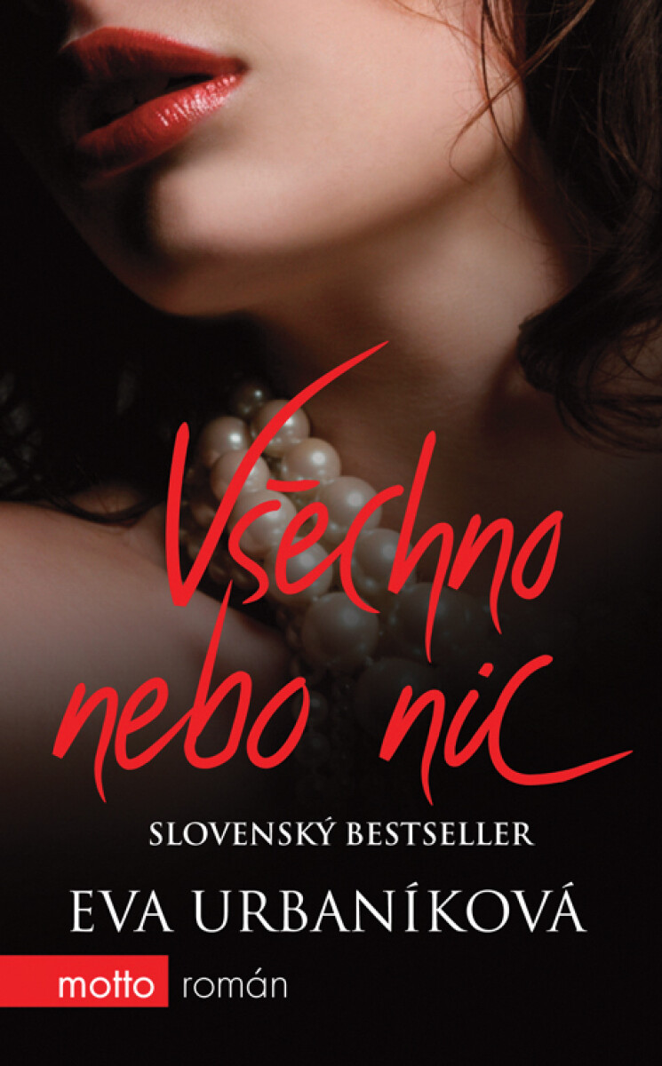 Všechno nebo nic - Eva Urbaníková