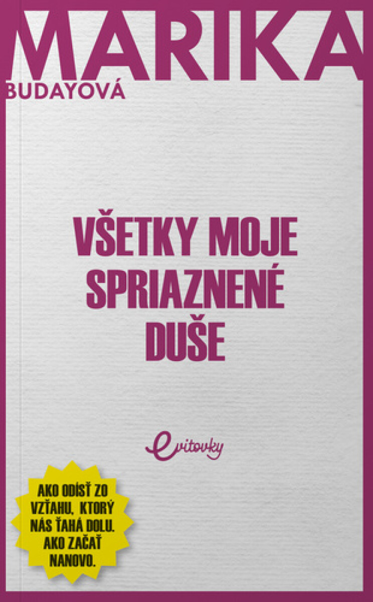 Kniha Všetky moje spriaznené duše