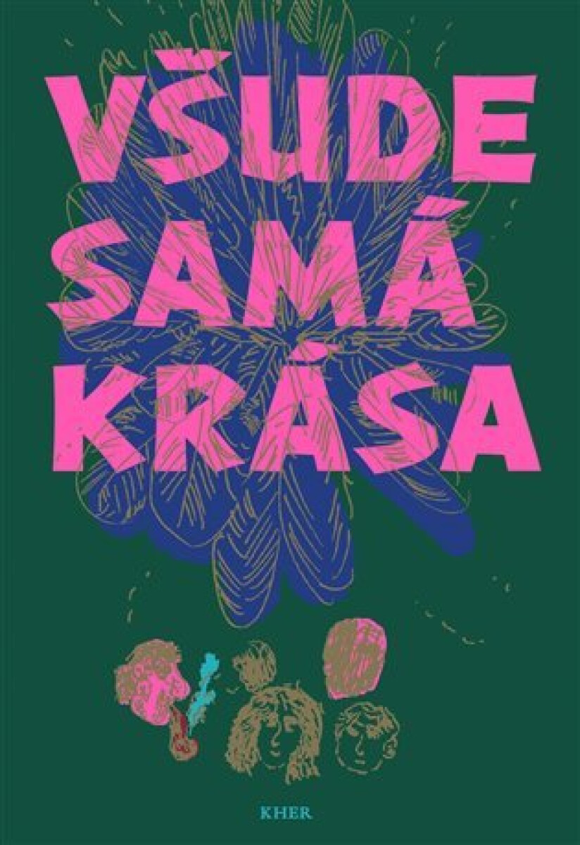 Kniha Všude samá krása, 1. vydání