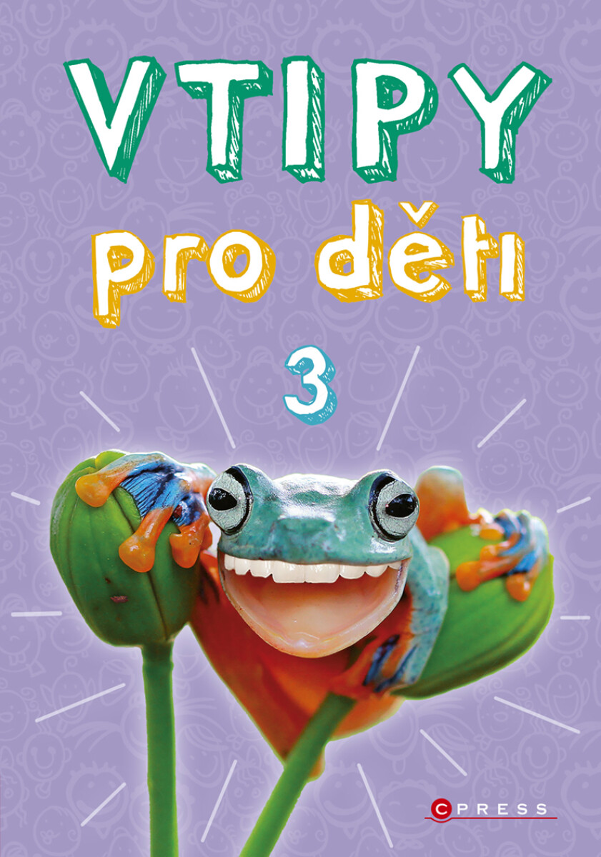 Vtipy pro děti 3 - Zuzana Neubauerová