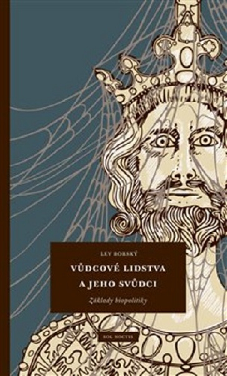 Kniha Vůdcové lidstva a jeho svůdci
