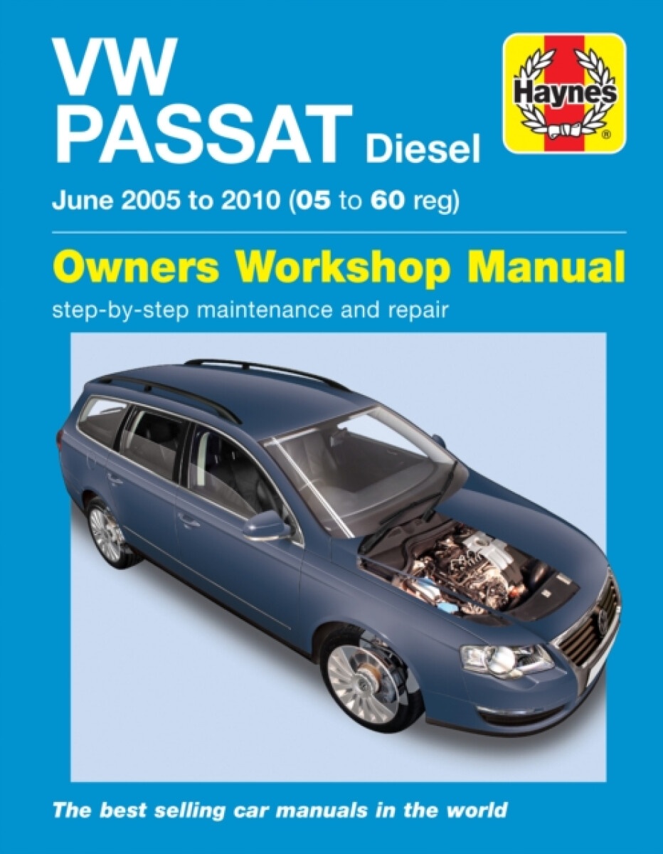 VW Passat Diesel (June 05 to 10) Haynes Repair Manual - Haynes Publishing