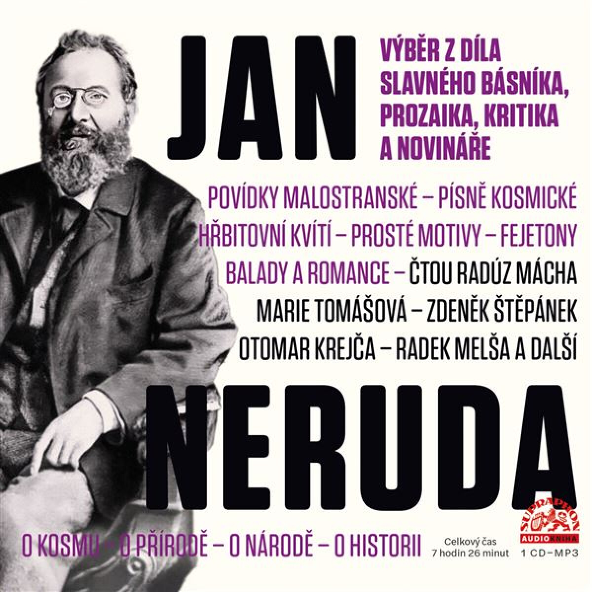 Levně Výběr z díla slavného básníka, prozaika, kritika a novináře - Jan Neruda - audiokniha