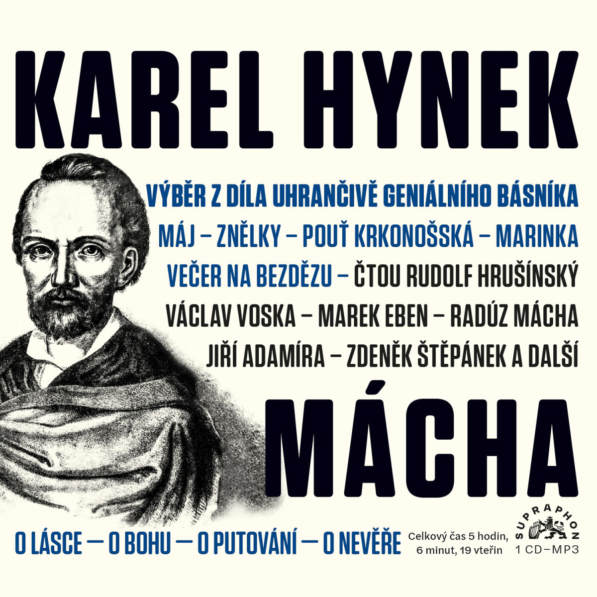 Levně Výběr z díla uhrančivě geniálního básníka - Karel Hynek Mácha - audiokniha
