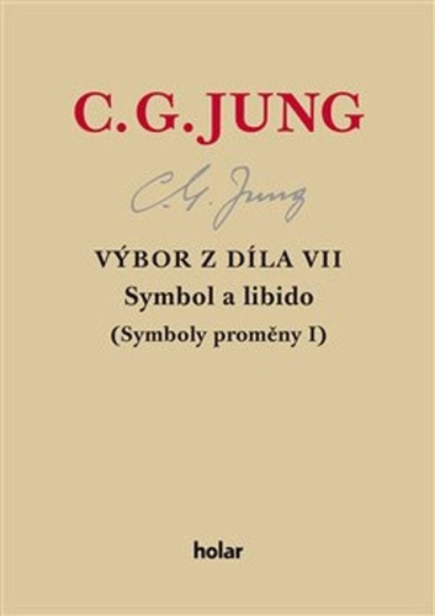 Kniha Výbor z díla VII. - Symbol a libido