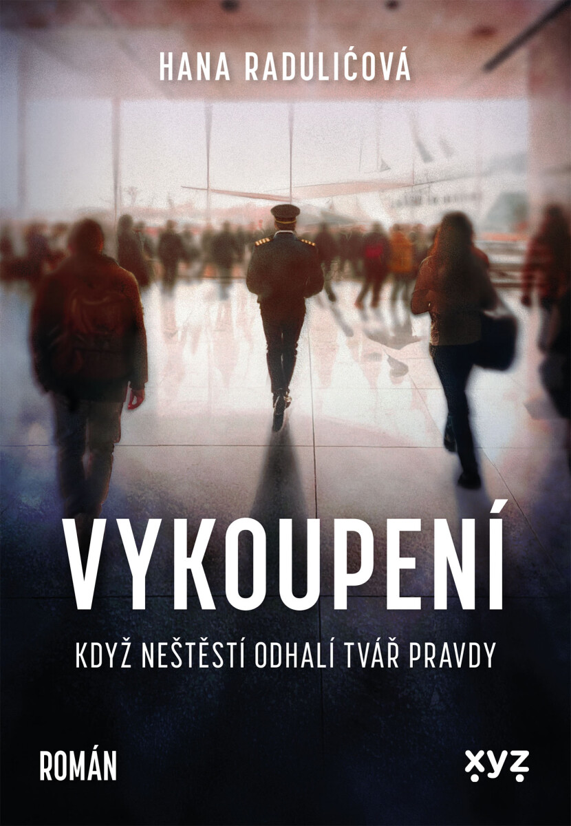 Vykoupení - Hana Raduličová, Beau Donelly