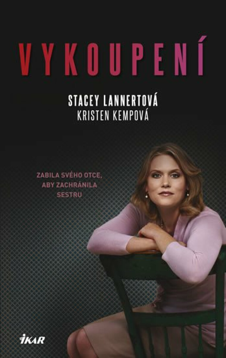Vykoupení (poškozená) - Lannertová Stacey, Kempová Kristen