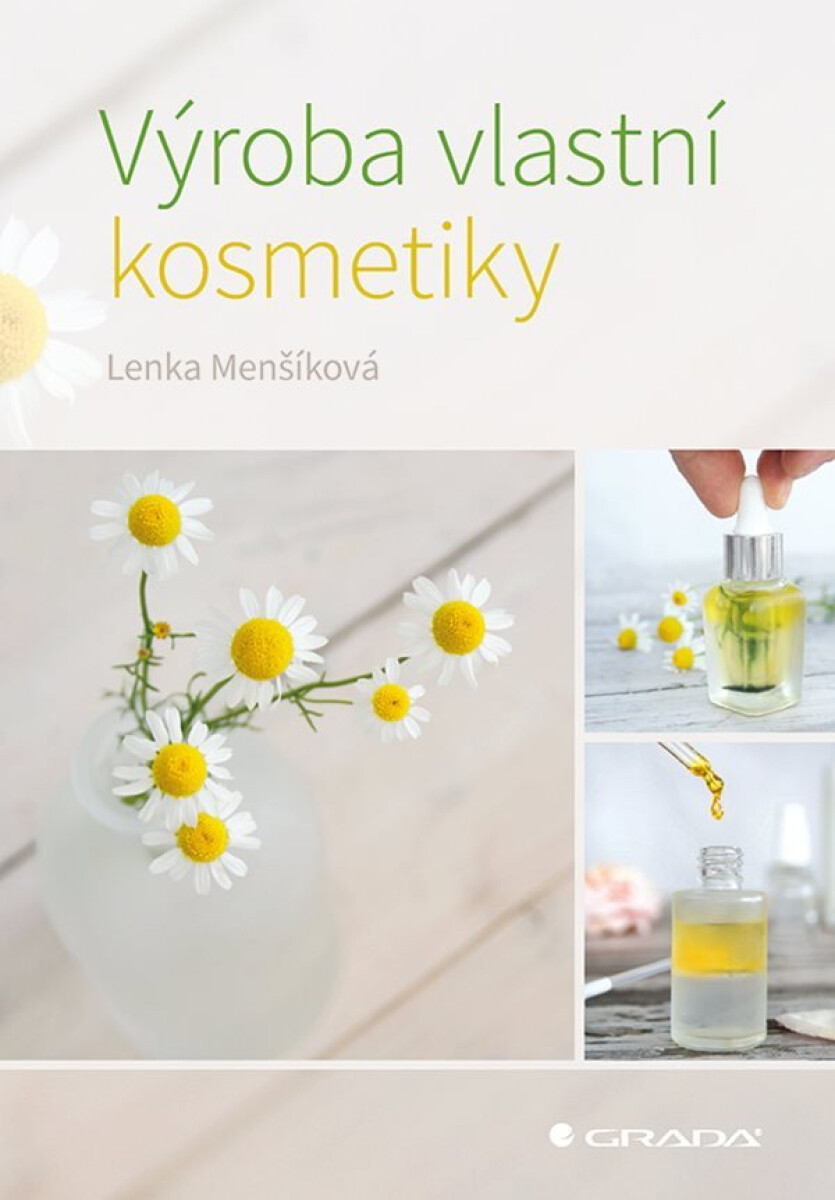 Kniha Výroba vlastní kosmetiky