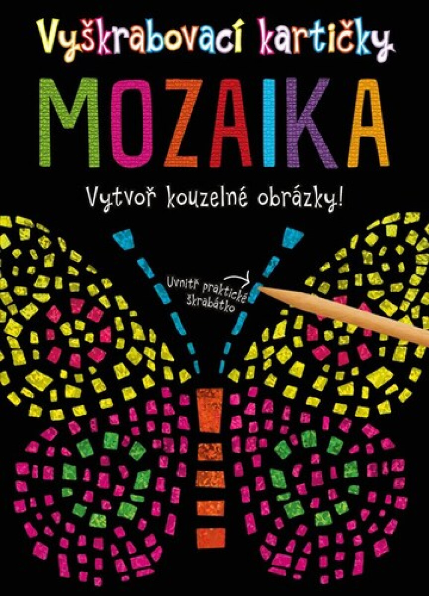 Vyškrabovací kartičky Mozaika - kolektiv autorů