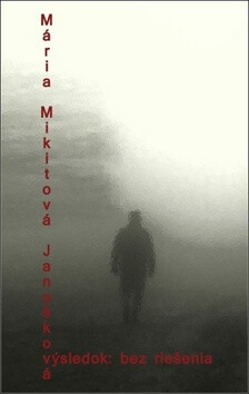 Kniha Výsledok: Bez riešenia