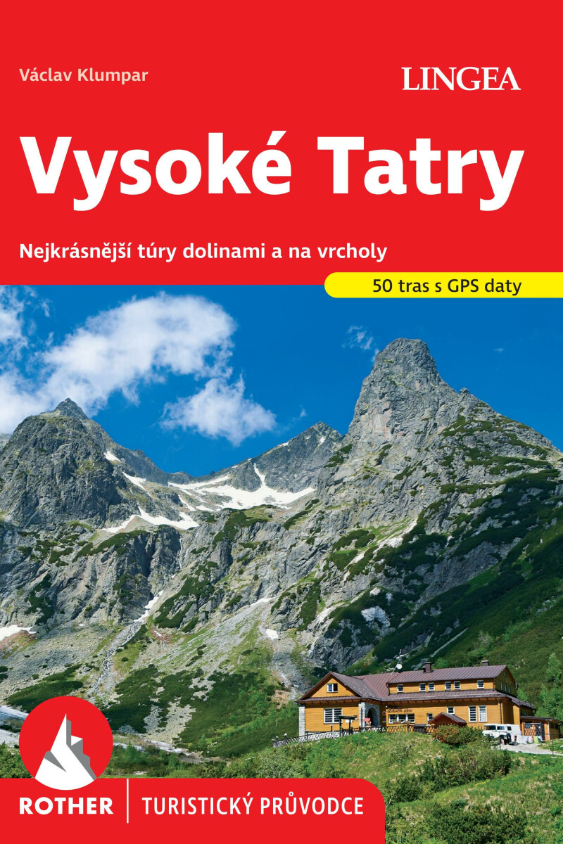 Vysoké Tatry - Rother - kolektiv autorů