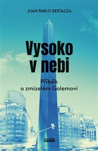 Kniha Vysoko v nebi - Příběh o zmizelém Golemovi