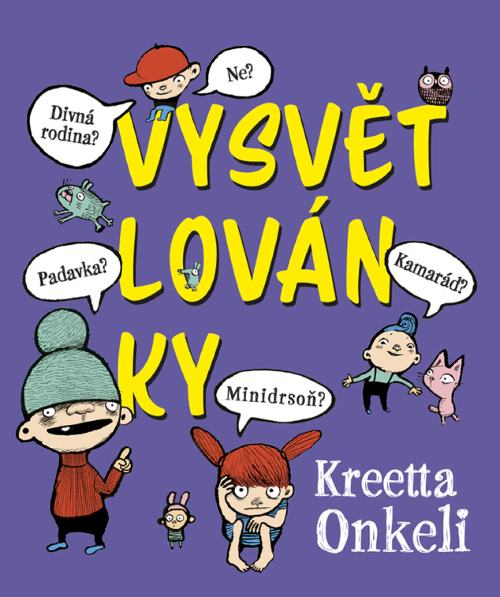 Levně Vysvětlovánky - Kreetta Onkeli