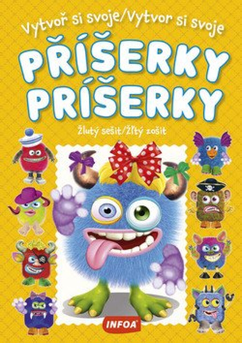 Kniha Vytvoř si svoje příšerky - Žlutý sešit / Vytvor si svoje príšerky - Žľtý zošit + samolepky