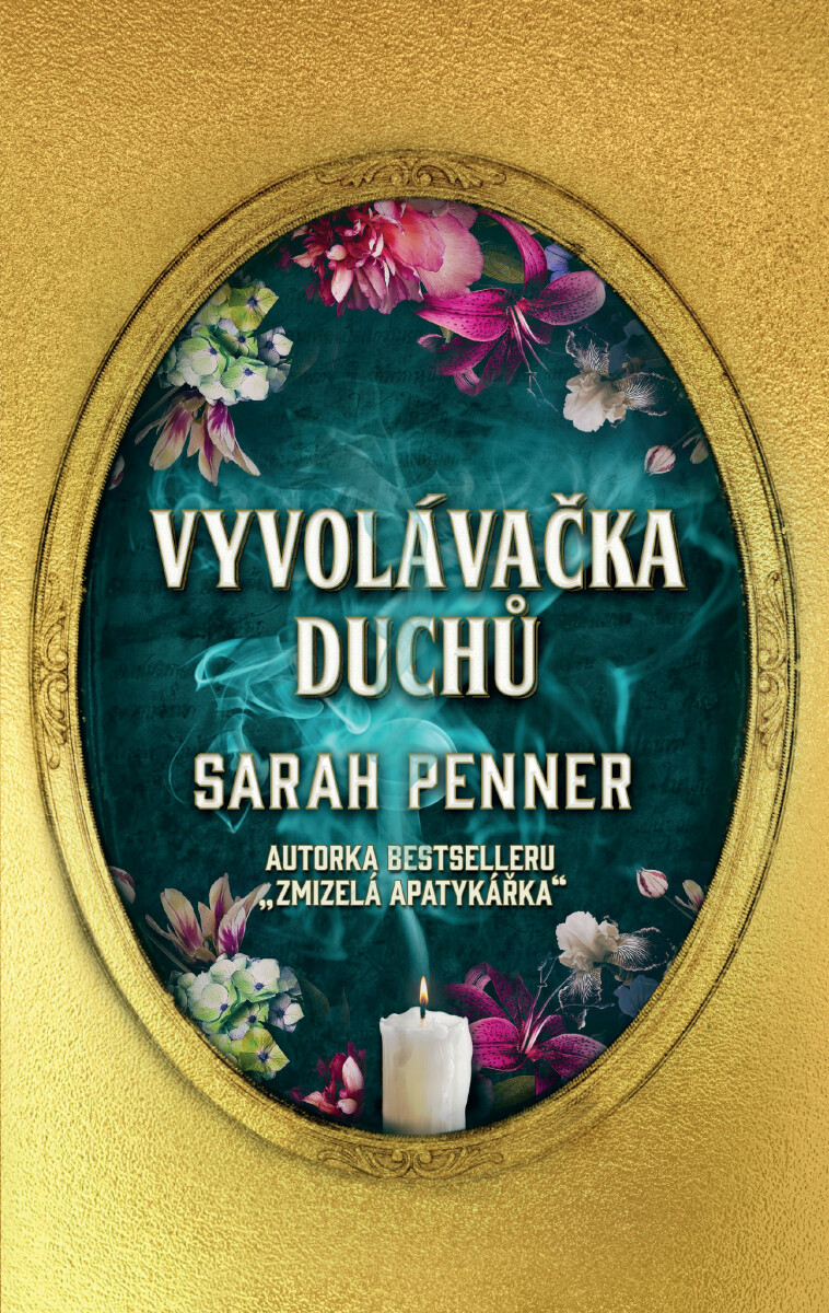 Vyvolávačka duchů - Sarah Penner