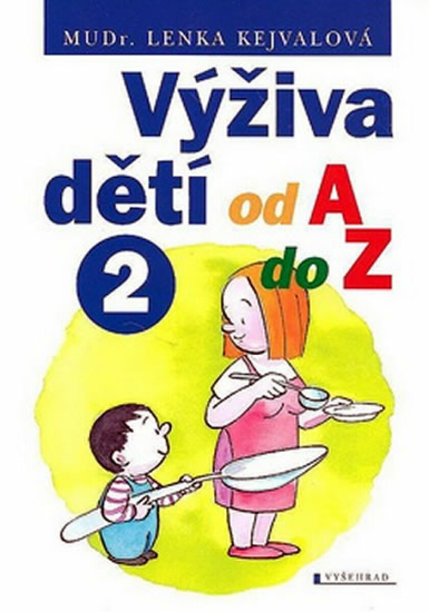 Kniha Výživa dětí od A do Z (2)