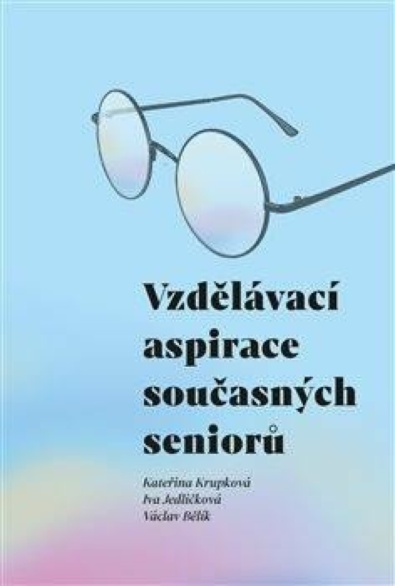Vzdělávací aspirace současných seniorů koupíte na Knihydobrovsky.cz