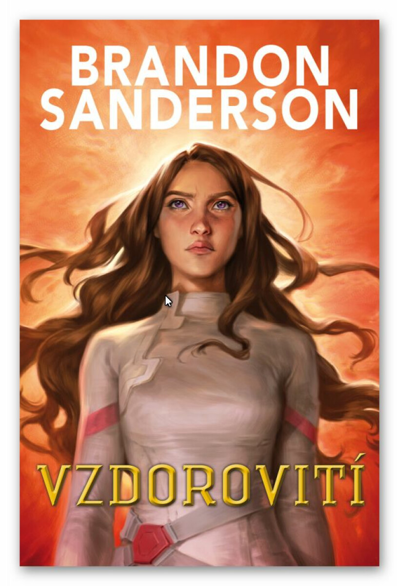 Vzdorovití - Brandon Sanderson