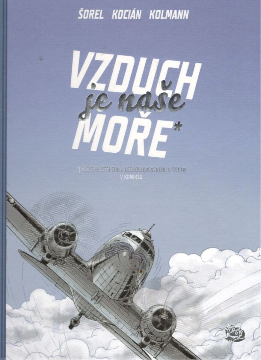 Vzduch je naše moře - Václav Šorel, Michal Kocián, Petr Kolmann