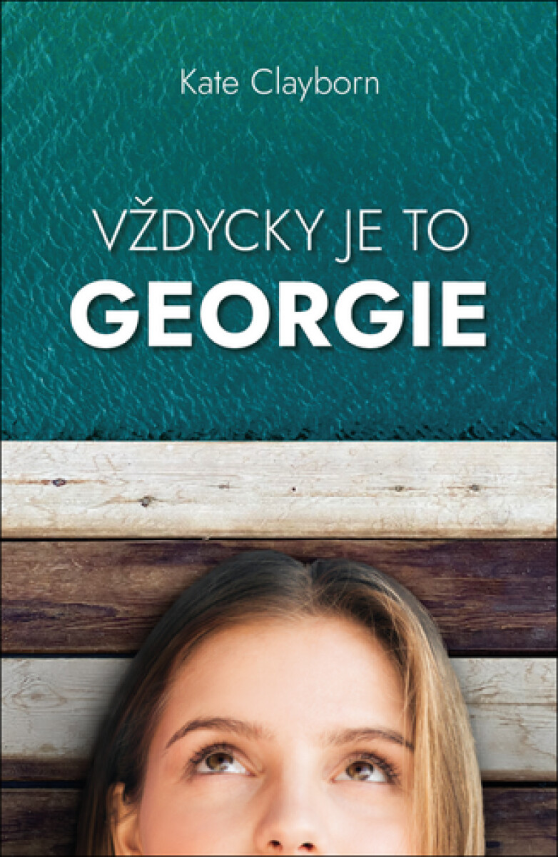 Vždycky je to Georgie - Kate Clayborn