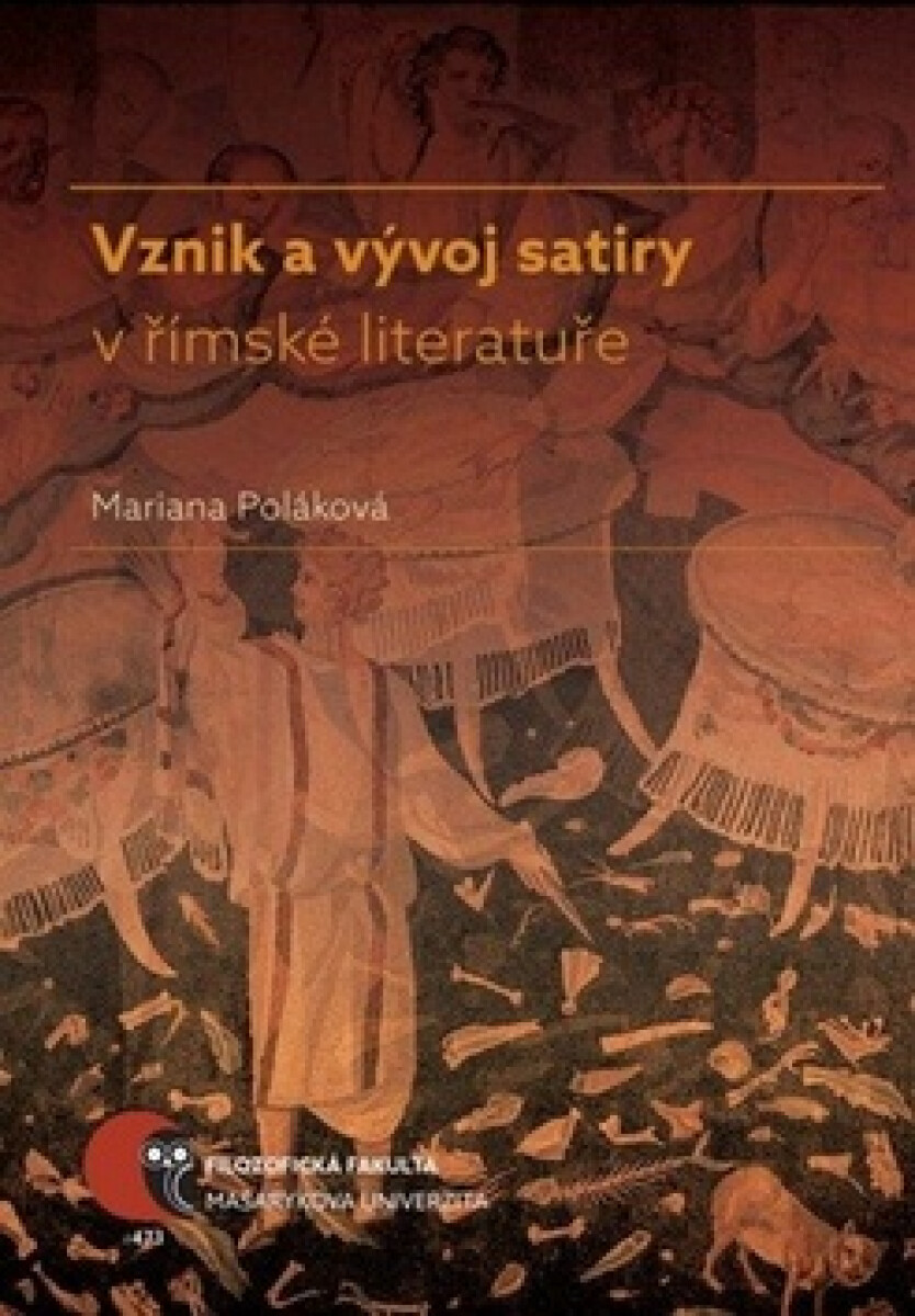 Kniha Vznik a vývoj satiry v římské literatuře